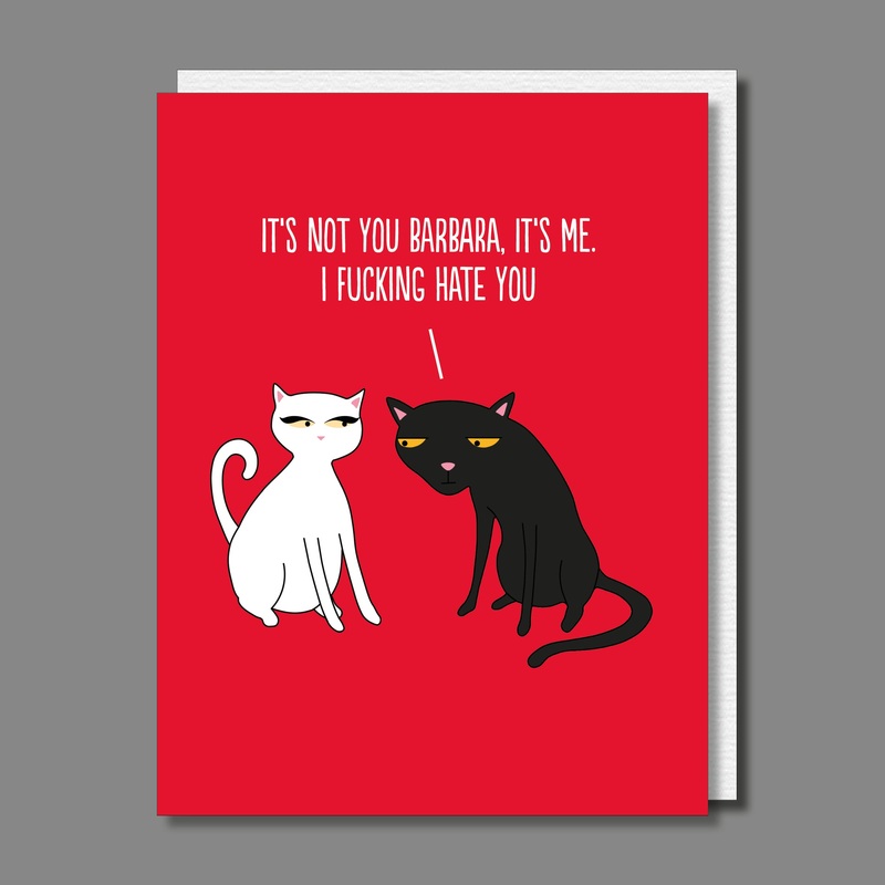 It’s Not You Barbara Rude Card